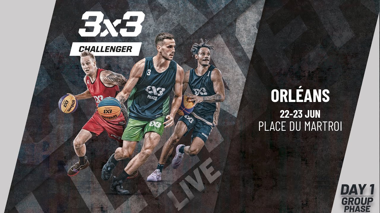 RE- LIVE | FIBA 3x3 Orléans Challenger 2024 | Qualifier for Lausanne Masters | Group Phase
