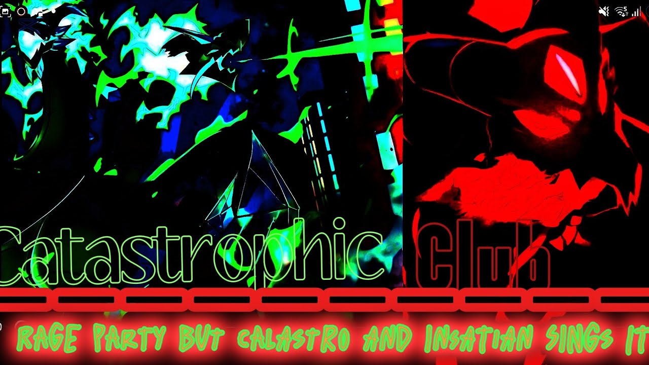Catastrophic Club [MY FIRST COVER OF 2026] / Rage Party but Calastro and Insatian sings it