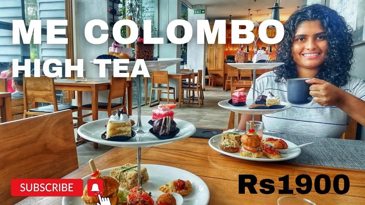 High Tea | Me Colombo | Rs1900