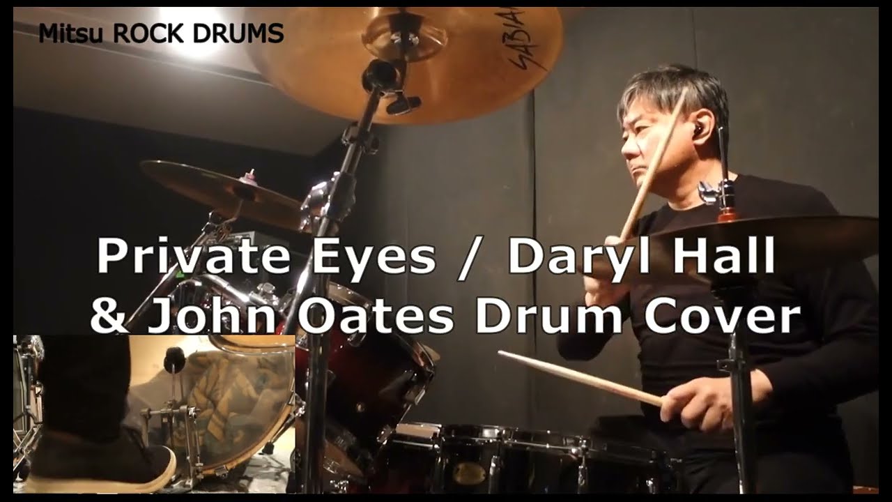 Private Eyes / Daryl Hall & John Oates Drum Cover
