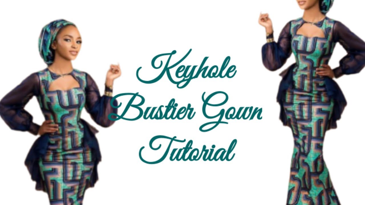 KEYHOLE NECKLINE TUTORIAL CUTTING AND SEWING| How to cut a KEYHOLE BUSTIER GOWN