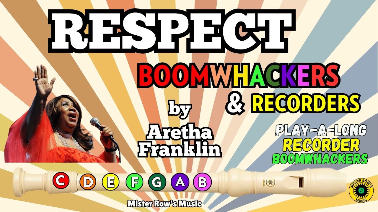 RESPECT | Aretha Franklin | for Boomwhackers AND Recorders!!! | NOTES G A B C | Color-Coded Songs