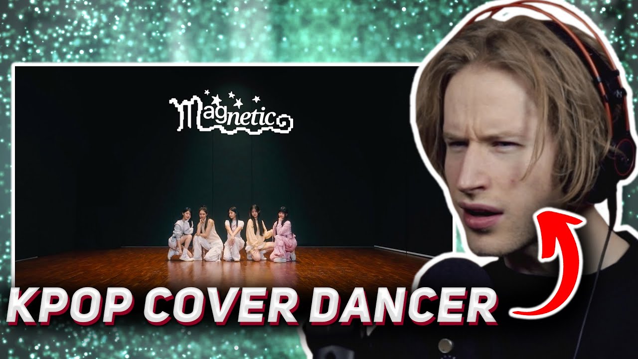 HONEST REACTION to ILLIT (아일릿) ‘Magnetic’ Dance Practice (Fix Ver.)