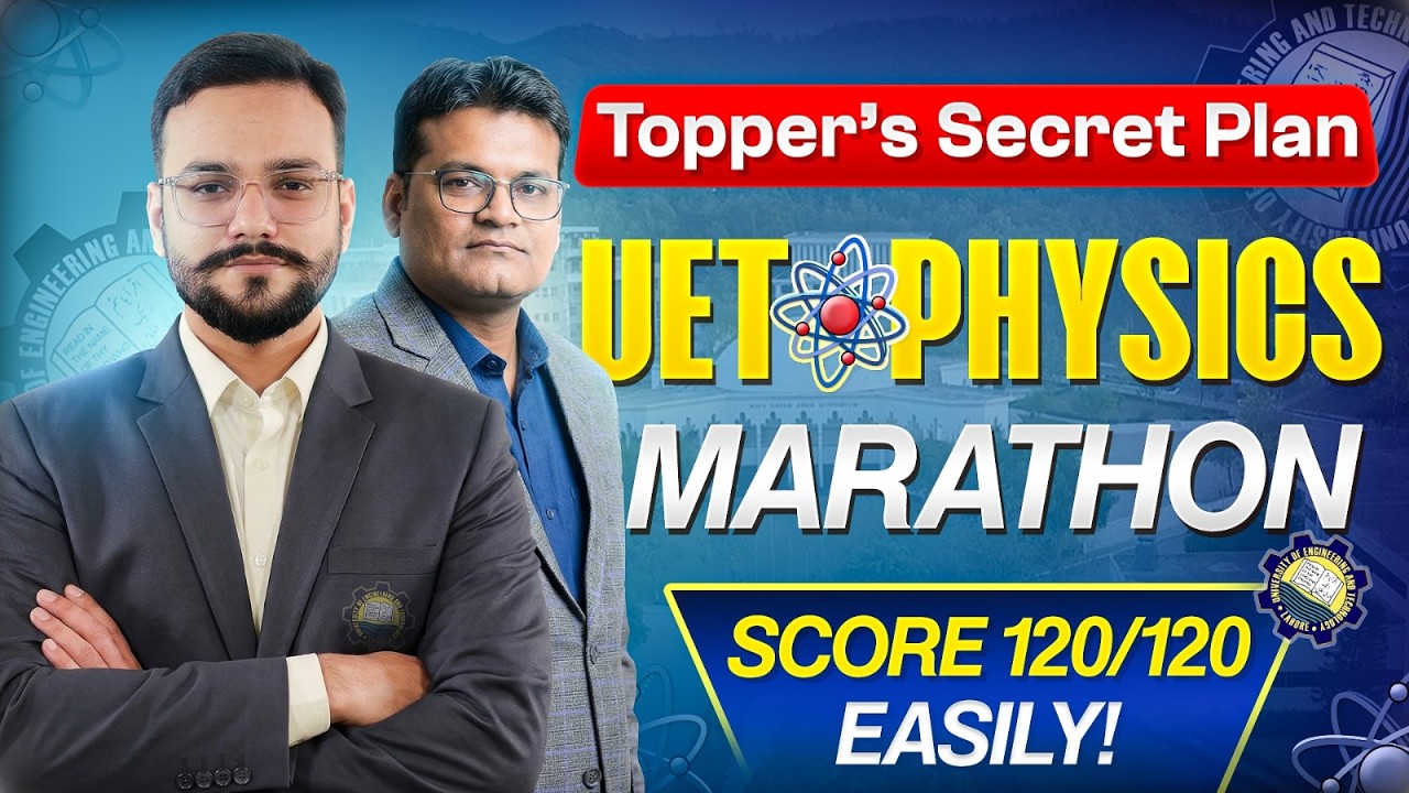 ECAT UET Physics Preparation 2026 | ECAT UET Physics Past Papers | ECAT Physics Marathon | ECAT 2026