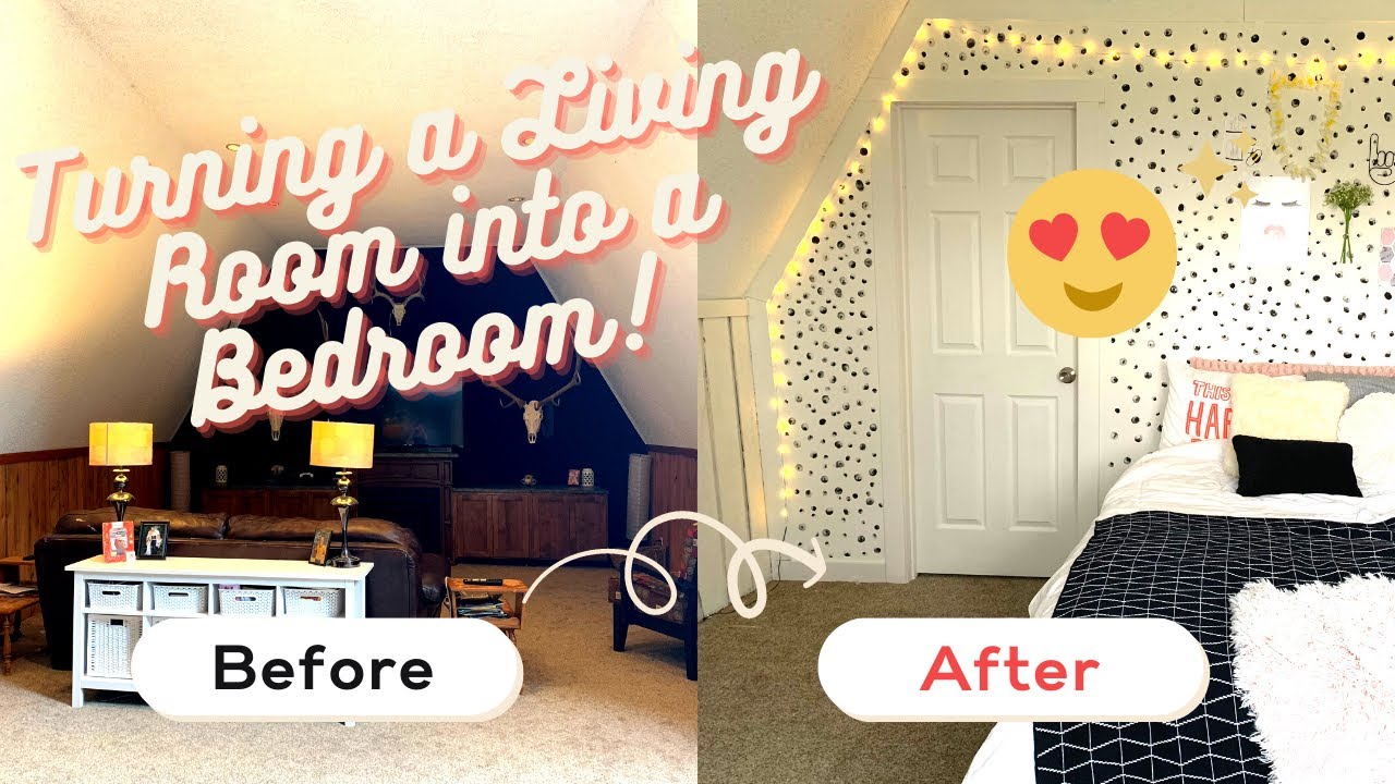 Turning a Living Room into a Bedroom!
