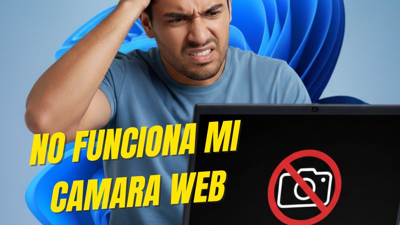 Mi cámara no se ve en Windows 11 | Solución REAL paso a paso