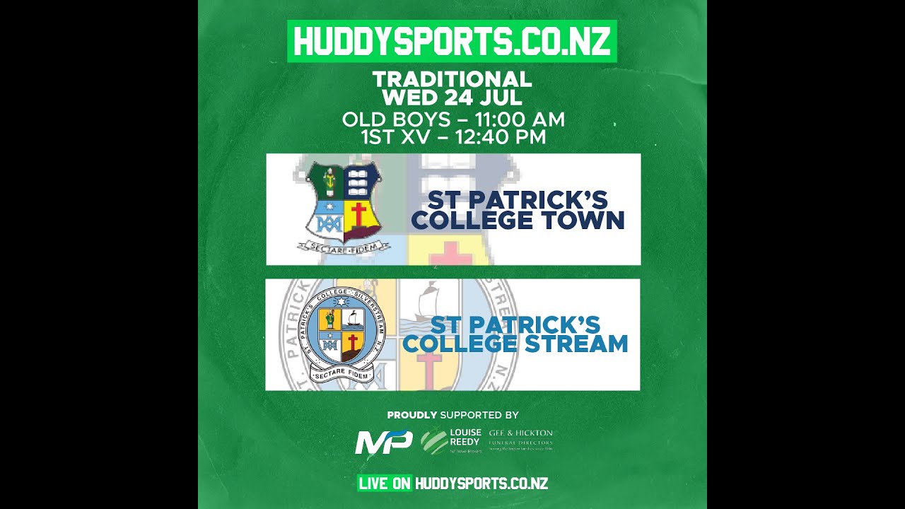 1st XV Traditional: St Patrick's College Wellington vs St Patrick's College Silverstream
