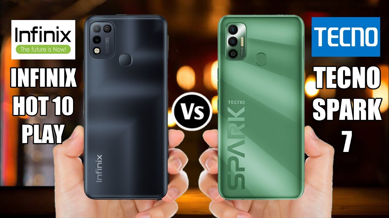 Infinix Hot 10 Play Vs Tecno Spark 7