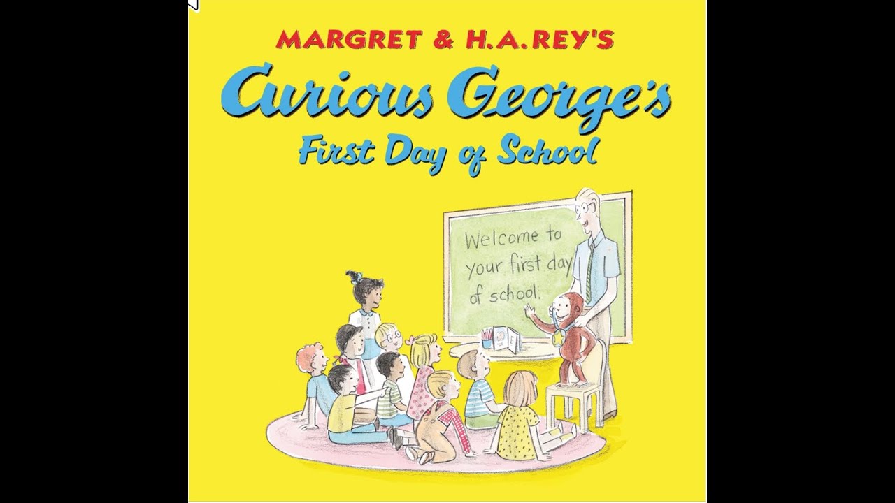 Curious George's First Day of School