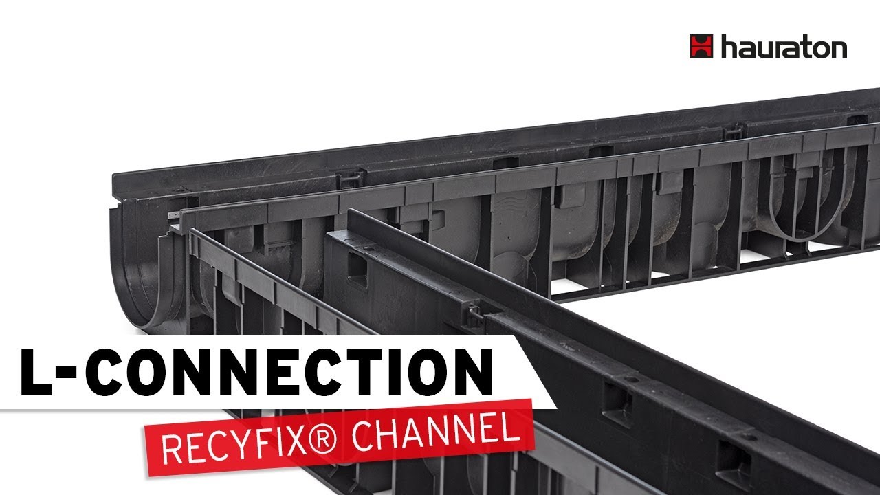 L-Connection | RECYFIX Drainage Channel | Processing Tutorial