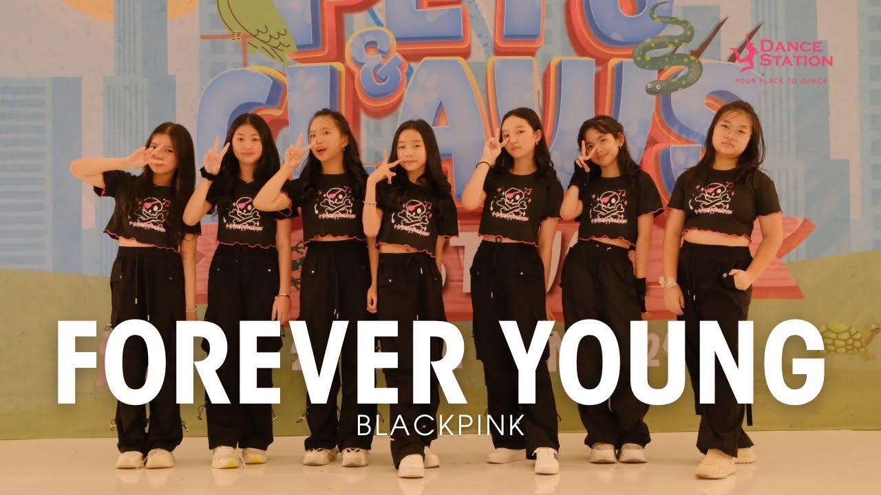 FOREVER YOUNG -BLACKPINK / KPOP Dance Cover