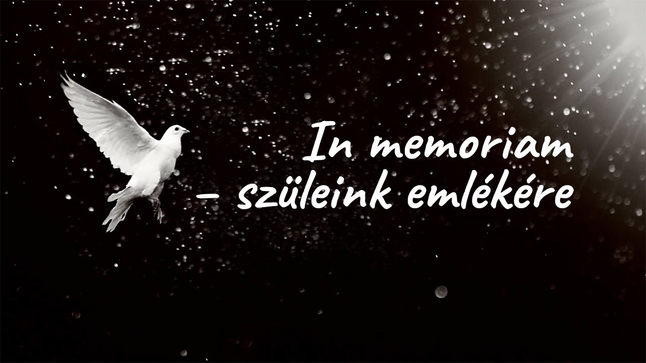 Oroszi Fanni - In memoriam - szüleink emlékére