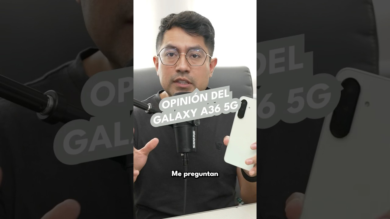 Opini&oacute;n del Galaxy A36 5G