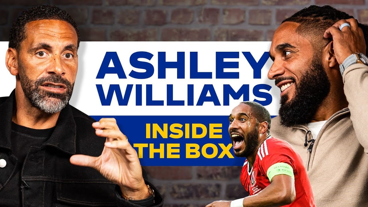 Inside The Box: Rio Ferdinand & Ashley Williams