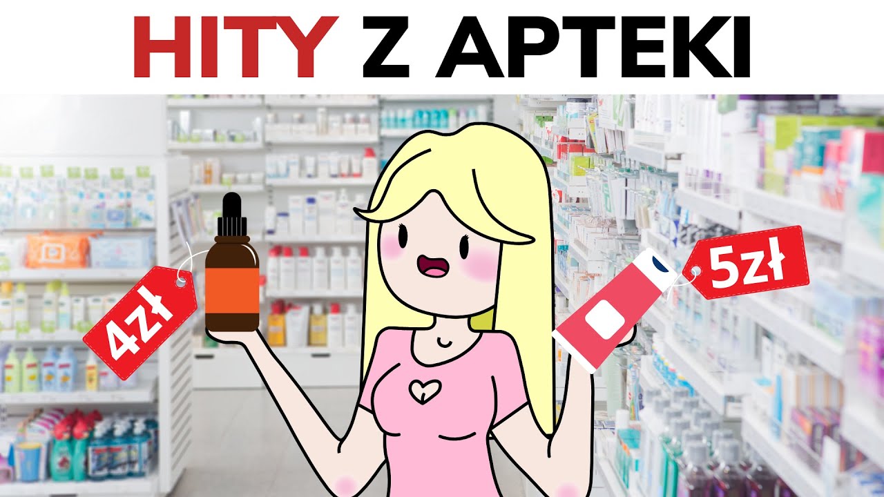 HITY Z APTEKI – KOSMETYKI, PIELĘGNACJA!