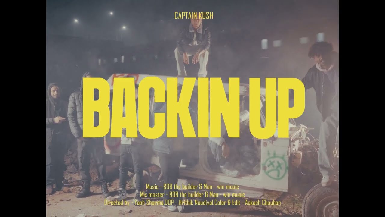 Captain Kush - BACKIN UP (Official Music Video) | Prod by. Man Win | Inkalaap