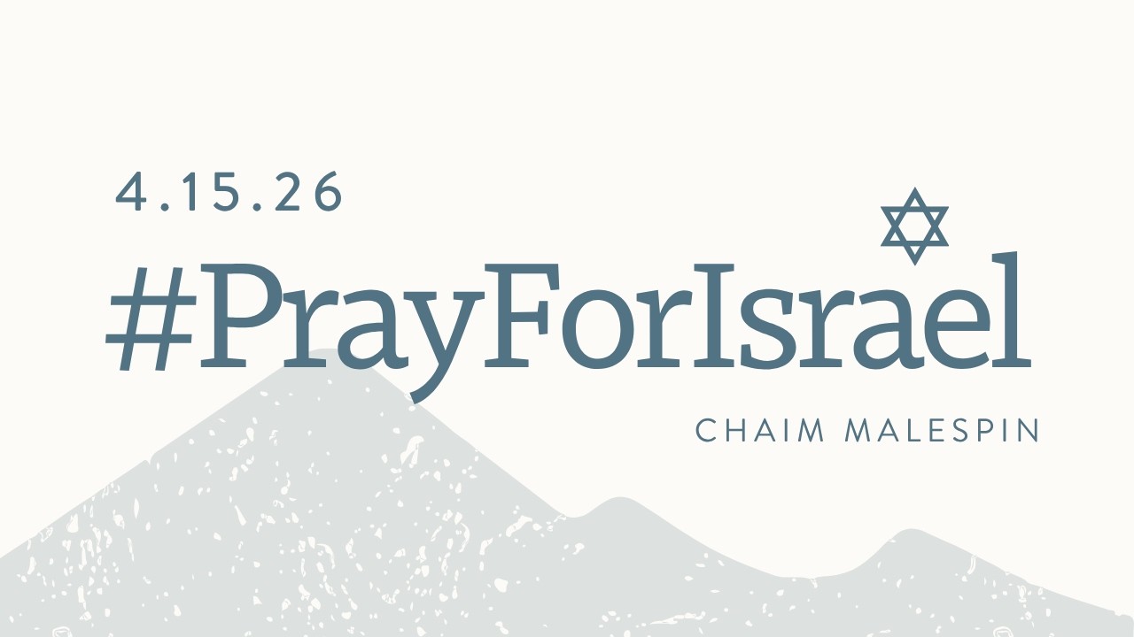 #PrayForIsrael with Chaim Malespin