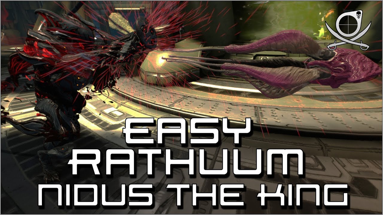 (Warframe) Easy Rathuum Running - Nidus The King!