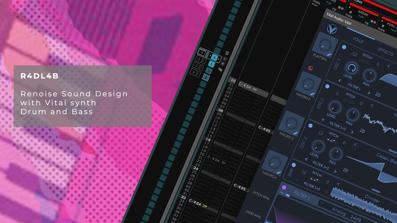 EP11 - R4DL4B - Renoise Sound Design with Vital synth - Drum and Bass