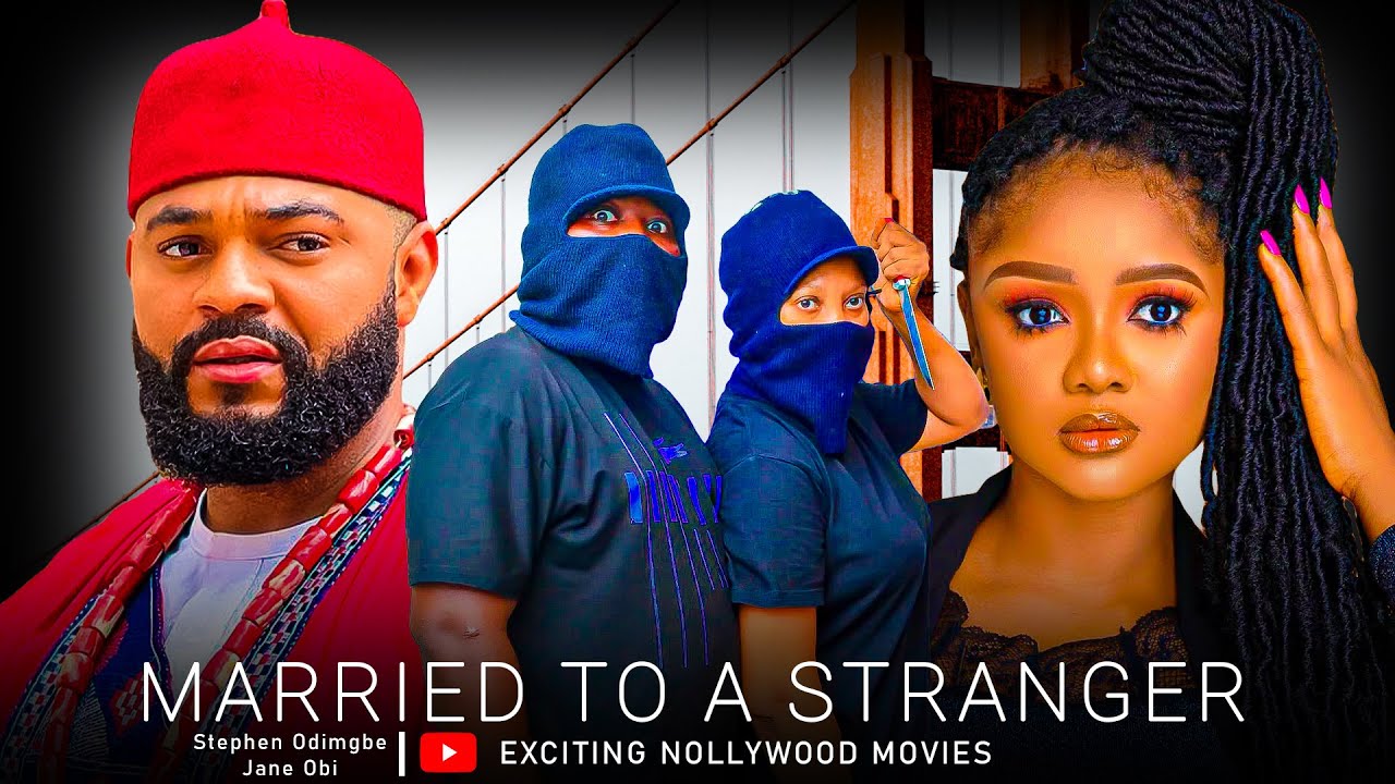 MARRIED TO A STRANGER - Stephen Odimgbe, Jane Obi | Nigerian Movies 2024 Latest Full Movies