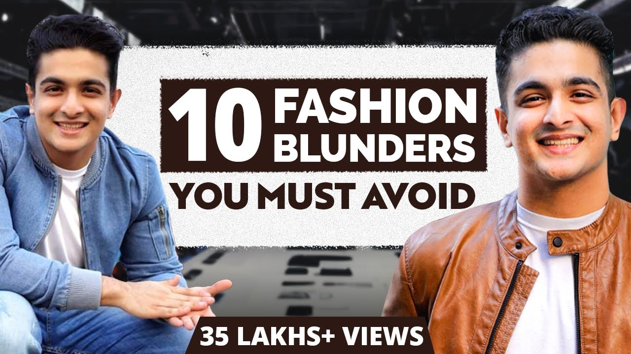10 Fashion MISTAKES Jo Har Ladka Karta Hai | Men’s Fashion Tips | Ranveer Allahbadia