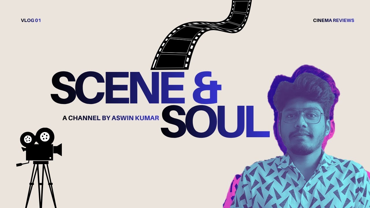 Scene & Soul: For Cinephiles Who Feel Movies