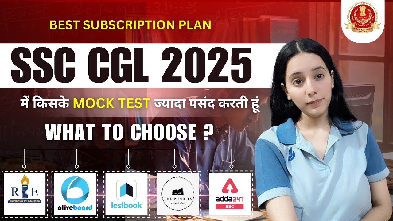 BEST Subscription Plan for SSC CGL 2025 🔥 | RBE ✅ Oliveboard ✅ Adda247 ✅ Testbook &ndash; WHAT TO CHOOSE ?