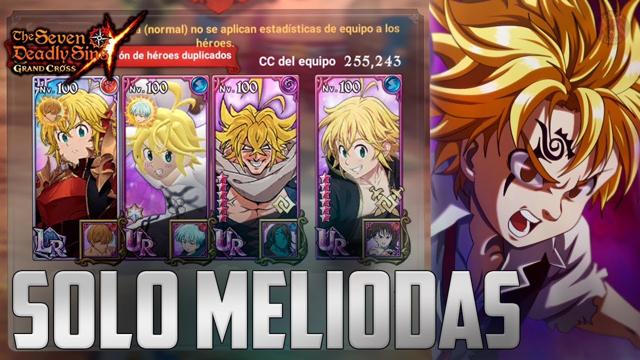🔥UN EQUIPO CON EL MISMO PERSONAJE!!! 4️⃣MELIODAS DESTRUYEN EL PVP | 7DS: Grand Cross