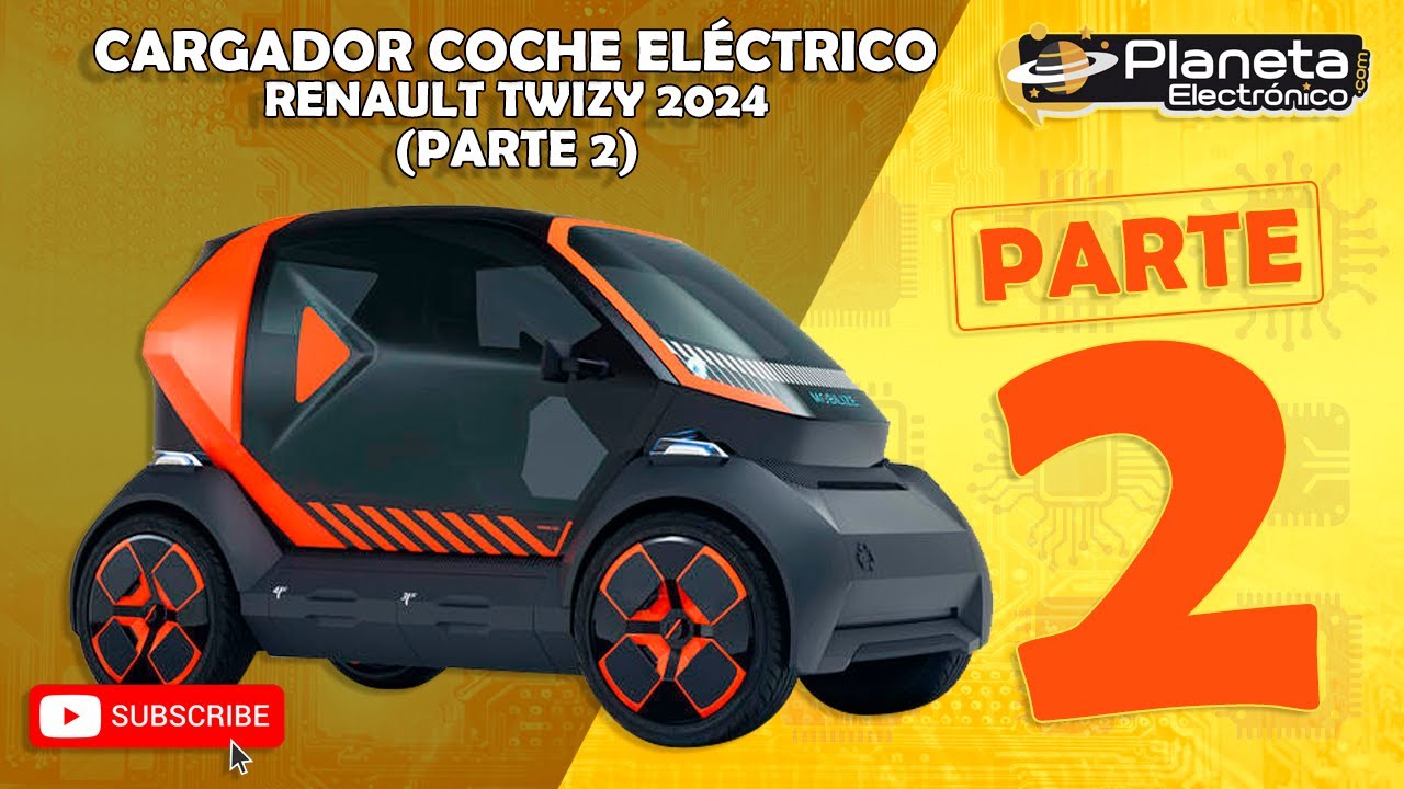 Cargador coche eléctrico Renault Twizy 2026(Parte 2)
