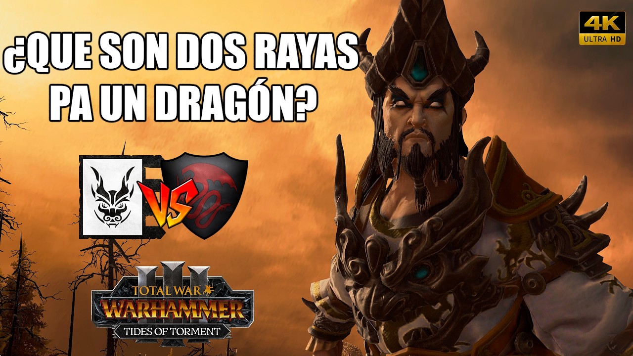 "¿QUÉ SON DOS RAYAS PARA UN DRAGÓN?" Catai vs Condes Vampiro Total War Warhammer 3 