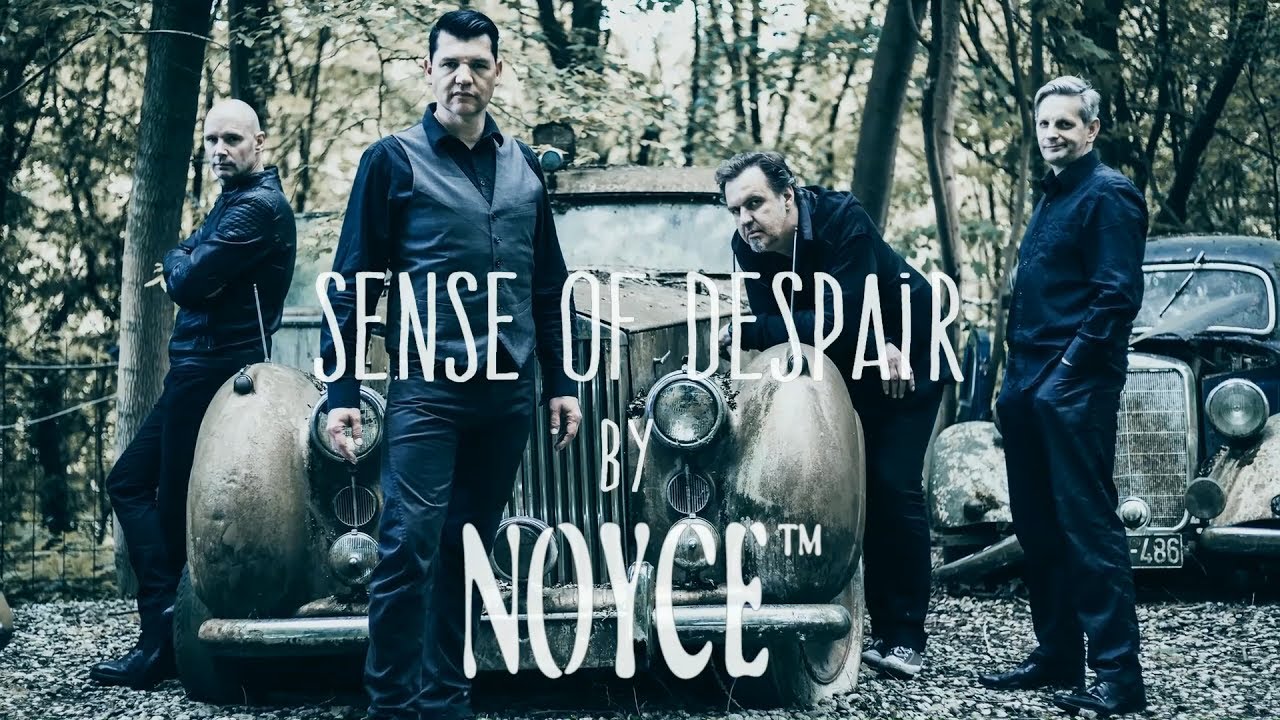 NOYCE&trade; - Sense Of Despair