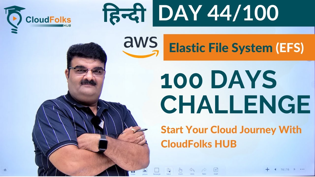 Day 44/100 | What is EFS ? | aws Elastic File System | Shared storage for EC2 Instances | Hindi