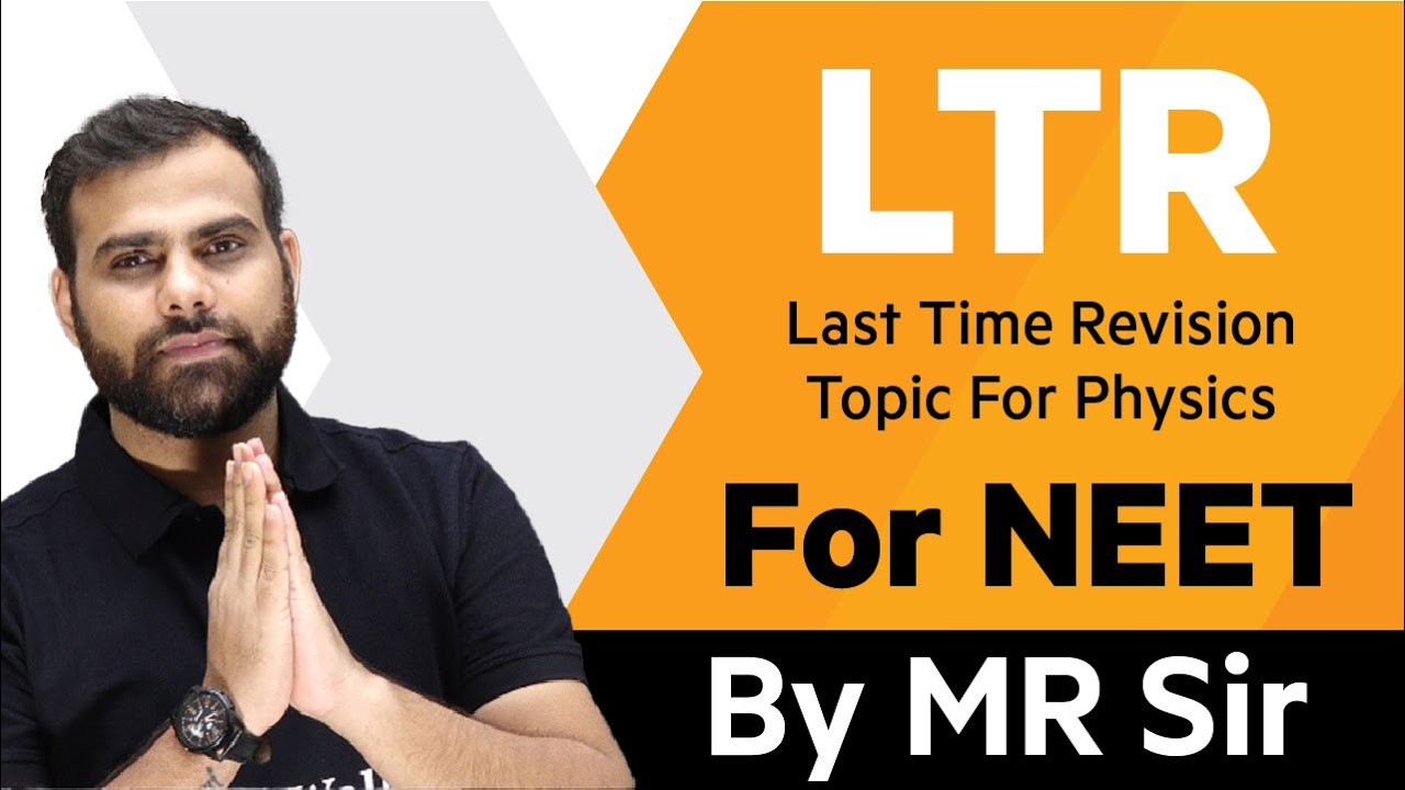 LAST TIME REVISION TOPICS FOR PHYSICS | NEET 2021