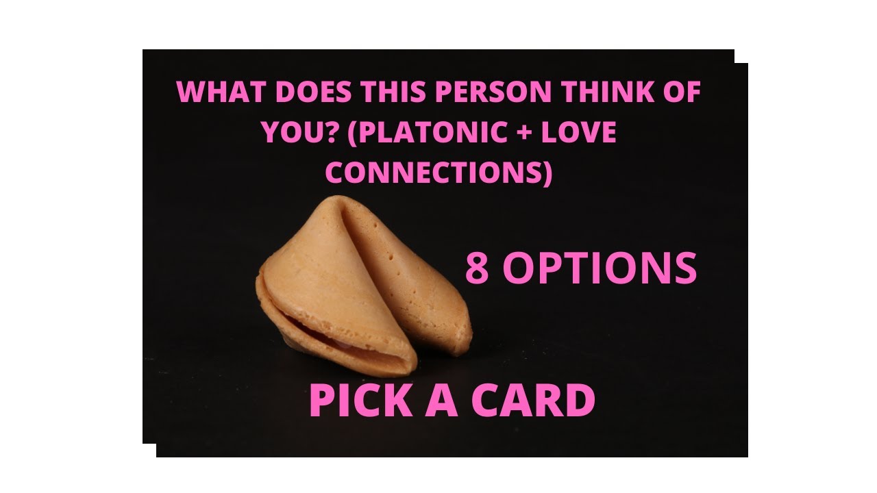 PICK A CARD --- ***WHAT DOES THIS PERSON THINK OF YOU? PLATONIC + LOVE INTEREST*** 8 OPTIONS
