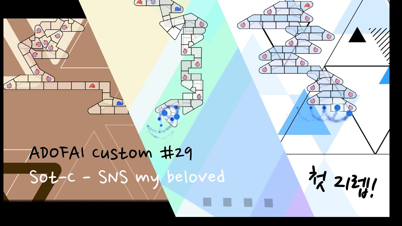 [ADOFAI Custom #29] Sot-C - SNS my beloved (Map by Logal0 & FluffyYoshi)