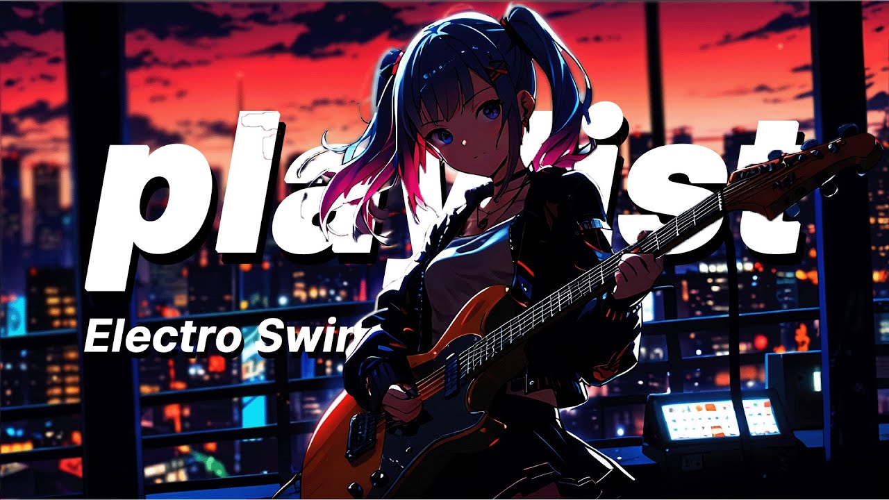 Electric Vibes: Swinging Rock Meets Alternative Grooves 🎸 | Electro Swing, Rock, Alternative