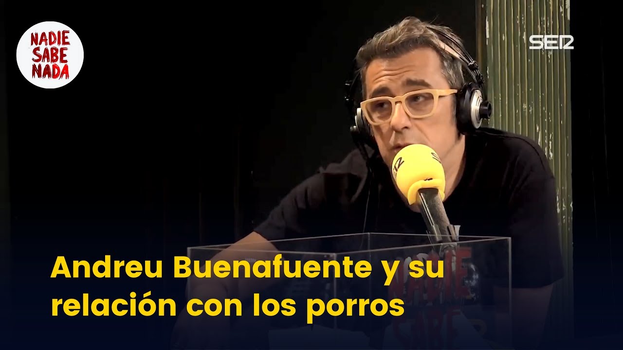 Andreu Buenafuente y la época en la que fumaba porros