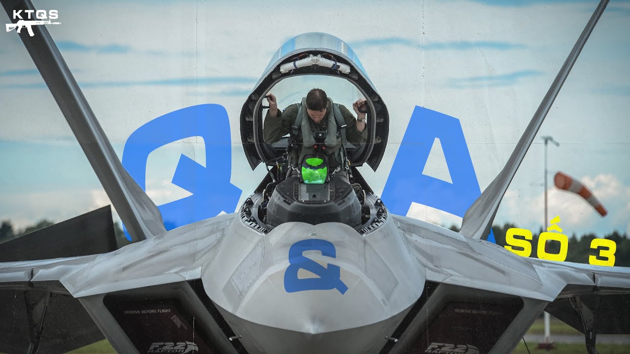 Ưu Nhược Điểm Của Chiến Đấu Cơ Một/Hai Người Lái | Q&A Số 3 - Hỏi và đáp cùng KTQS