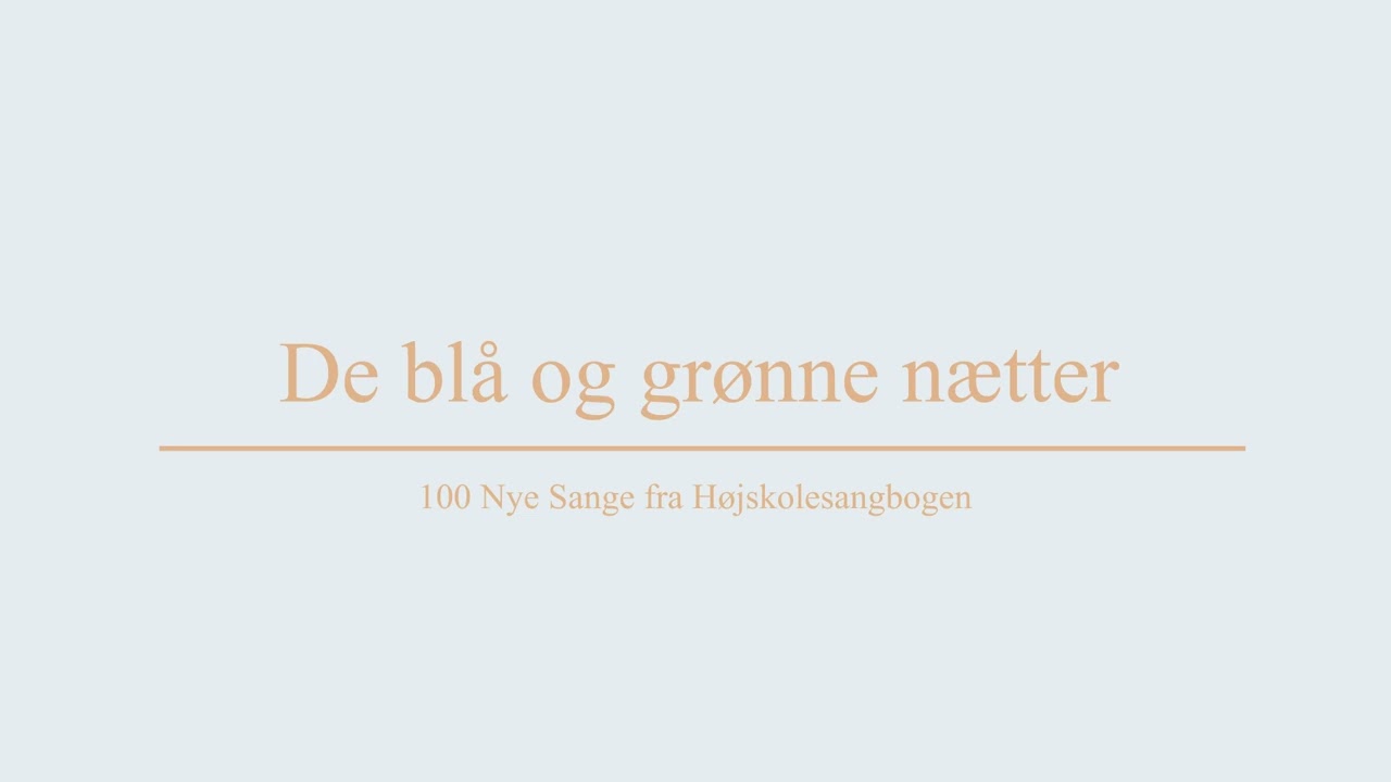 De blå og grønne nætter