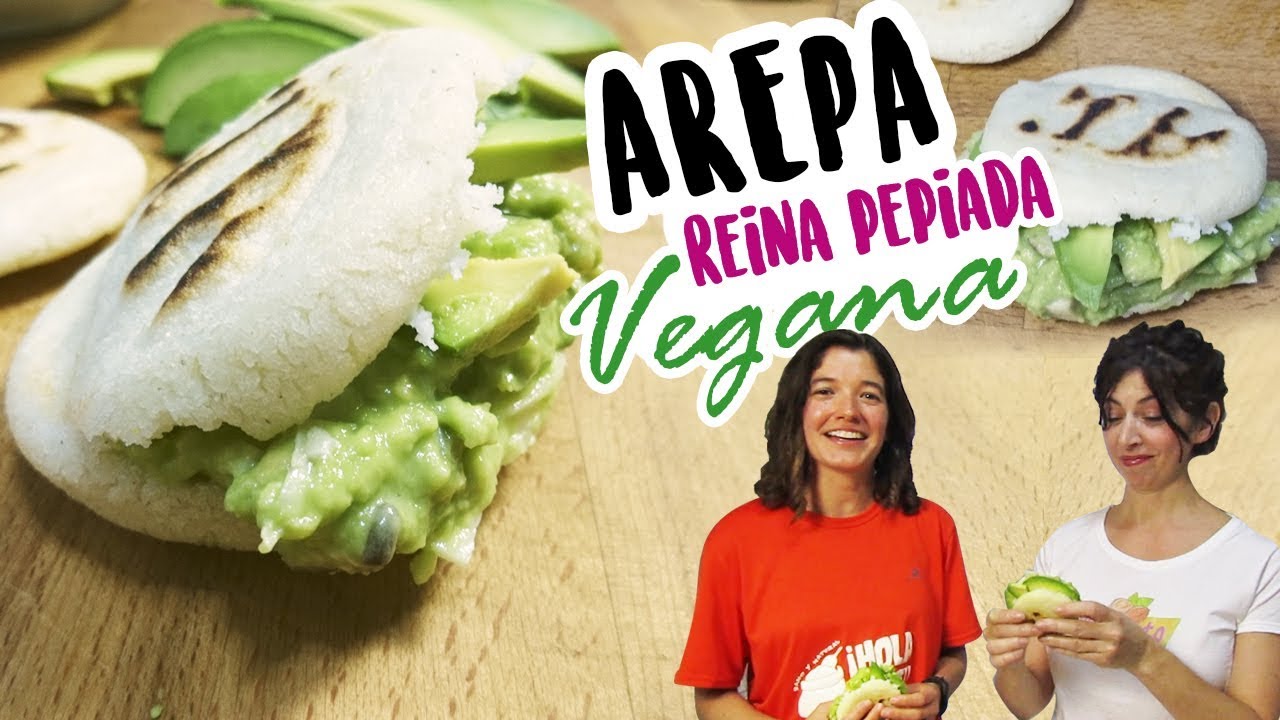 Cómo hacer Arepa Reina Pepiada Vegana | Hola Granel