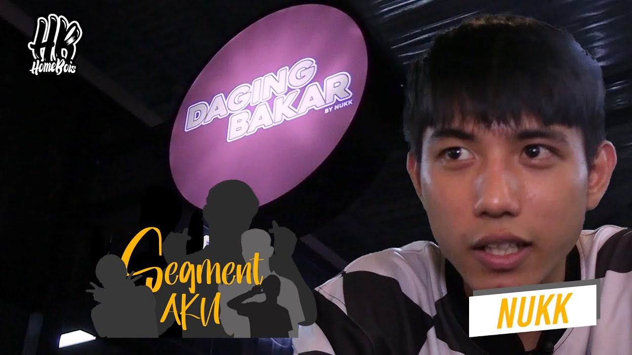 SEGMENT AKU BERSAMA NUKK : DAGING BAKAR BY NUKK HOMEBOIS PITSTOP
