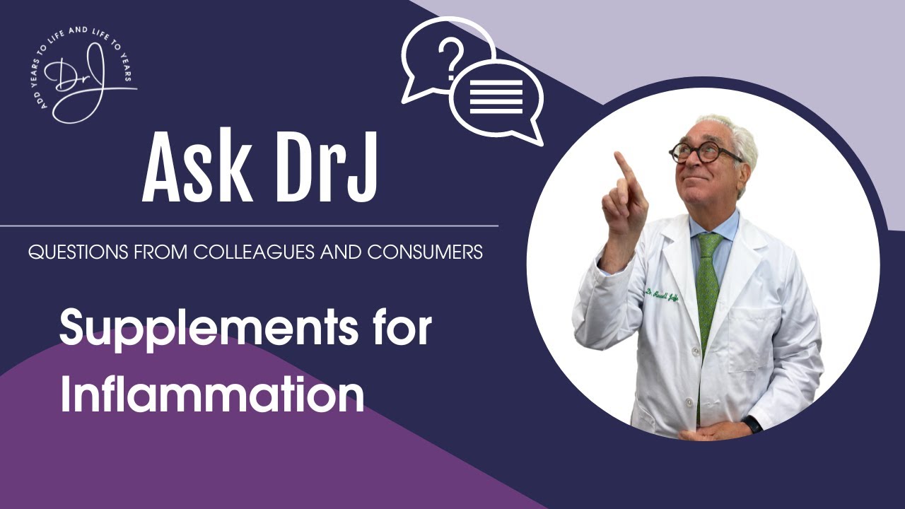 Supplements for Inflammation