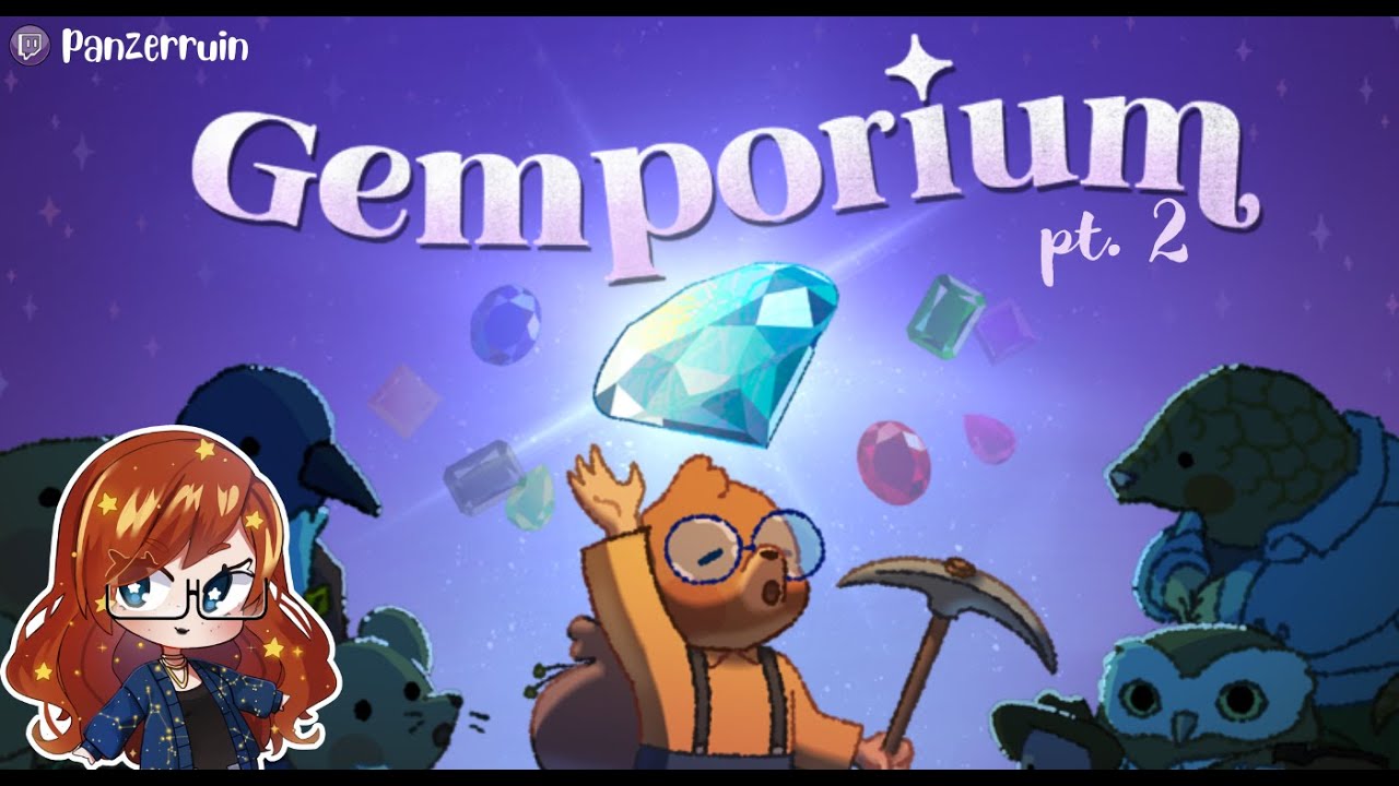 The Mines of Moleria or Something We'll Workship It | Gemporium pt. 2