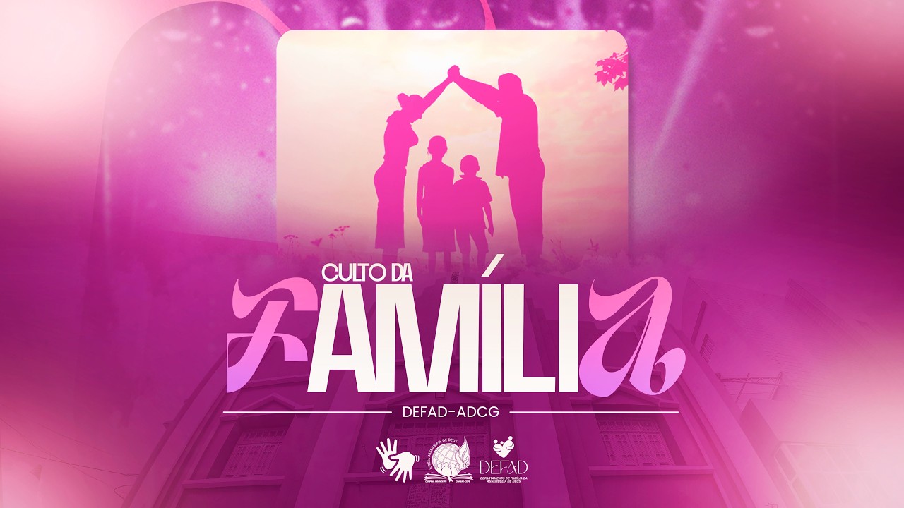 CULTO DA FAMILIA | AO VIVO | 15/03/2026