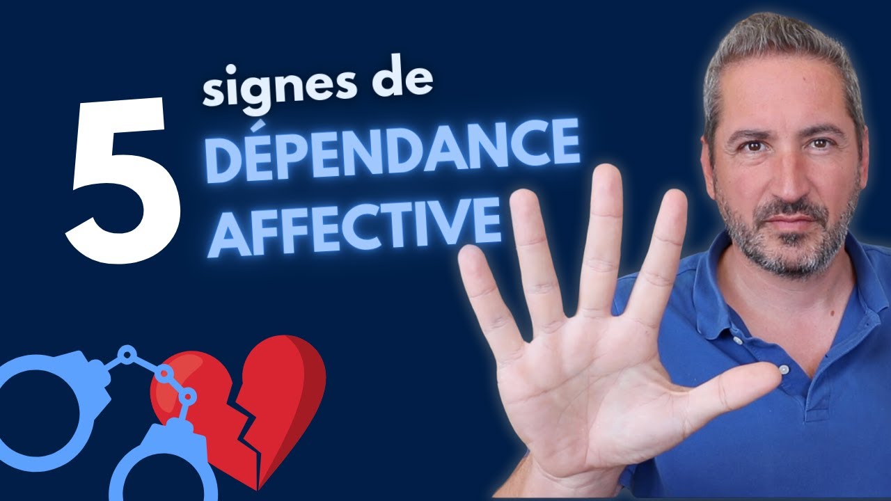 5 signes de DÉPENDANCE AFFECTIVE (avec schéma)