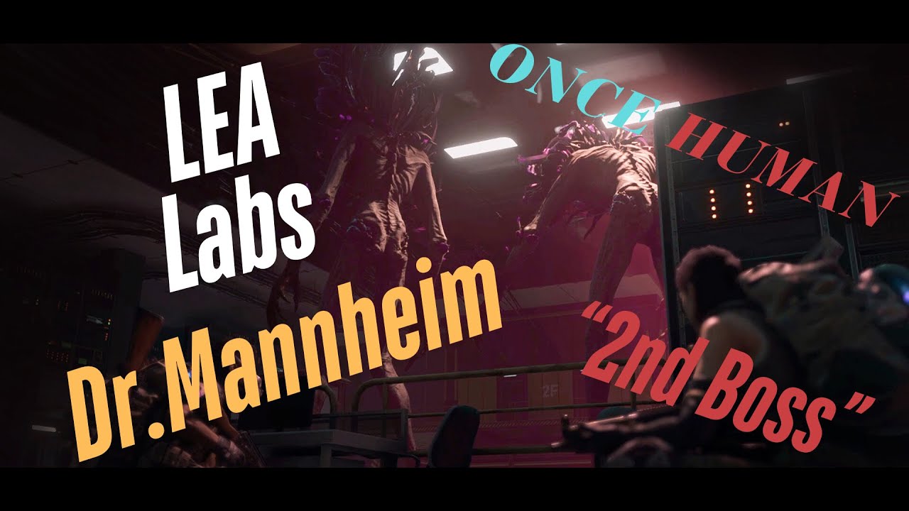 Once Human Lea Labs 
