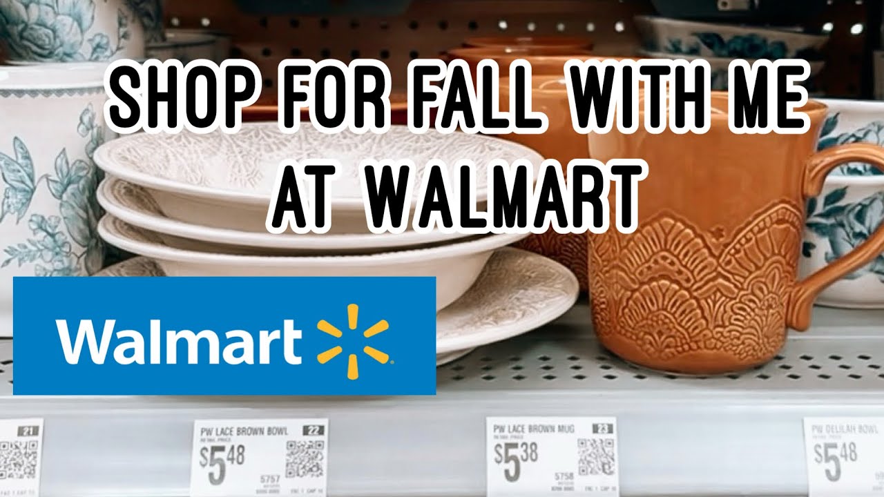 SHOP FOR FALL AT WALMART 