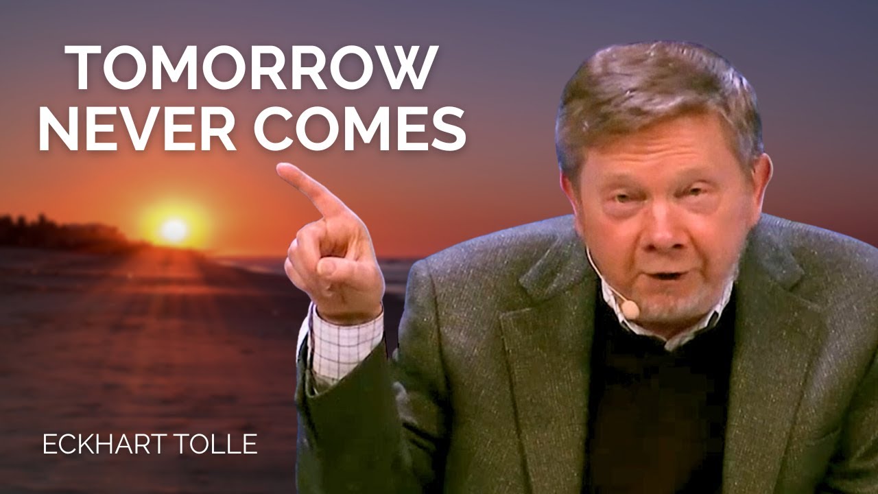 How to Escape the Illusion of Time | Eckhart Tolle