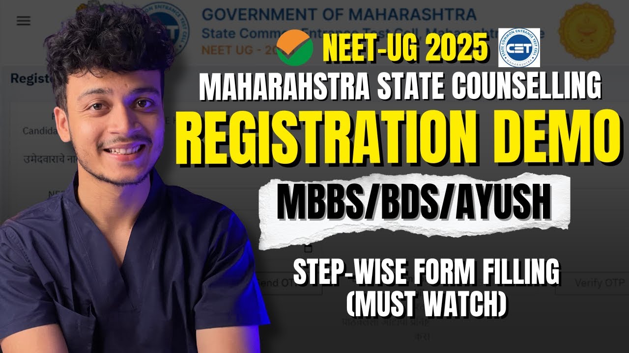 Maharashtra State Registration Demo for NEET 2025 Counselling | Medical/AYUSH/Dental/Allied