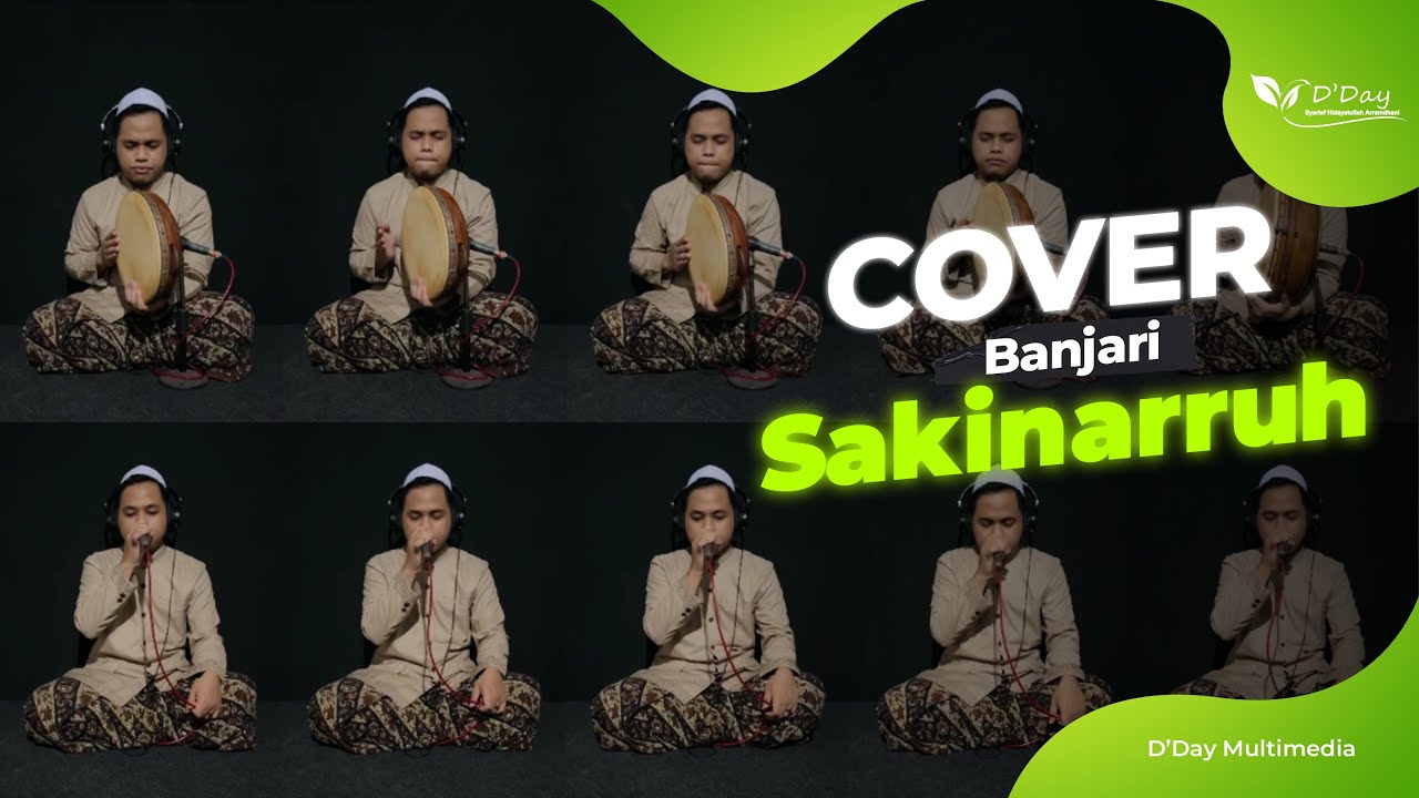 SAKINARRUH COVER AL BANJARI | D’Day Multimedia